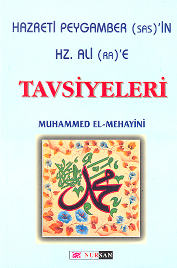 hazreti peyqamber sas in hz ali ra e tavsiyeleri