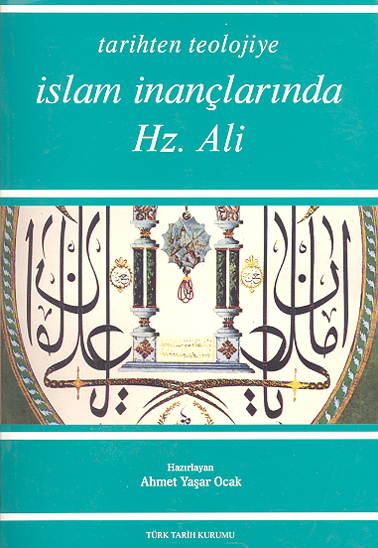 islam inanclarinda hz ali tarihten teolojiye