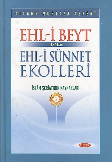 ehl i beyt ve ehl i sunnet ekolleri 2 cilt
