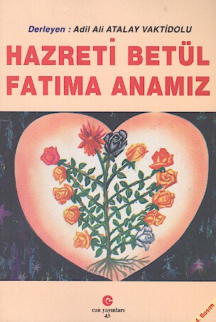 hz betul fatima anamiz