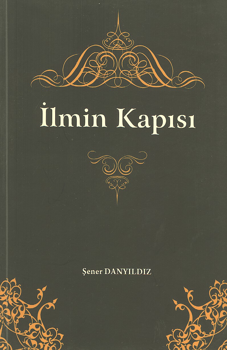 ilmin kapisi باب العلم