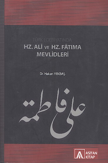 turk edebiyatinda hz ali ve hz fatima mevlidleri