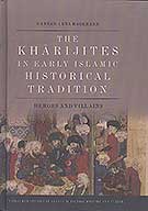 the kharijites in early islamic historical tradition