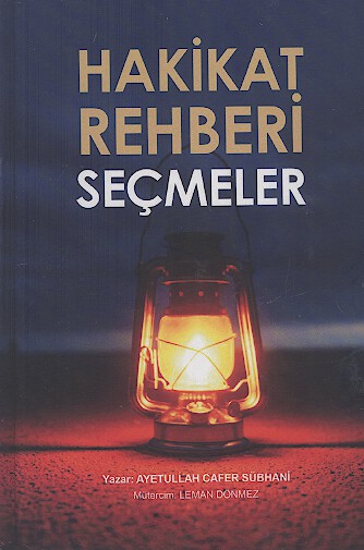 HAKIKAT REHBERI SECMELER (گزیده راهنمای حقیقت: پرسش و پاسخ پیرامون عقاید شیعه)