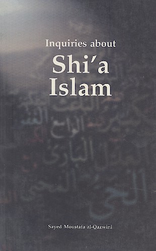Inquiries about Shi'a Islam