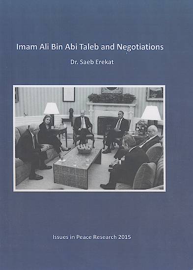 Imam Ali Bin Abi Taleb and Negotiations