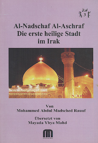 Al-Nadschaf Al-Aschraf Die erste heilige Stadt im Irak